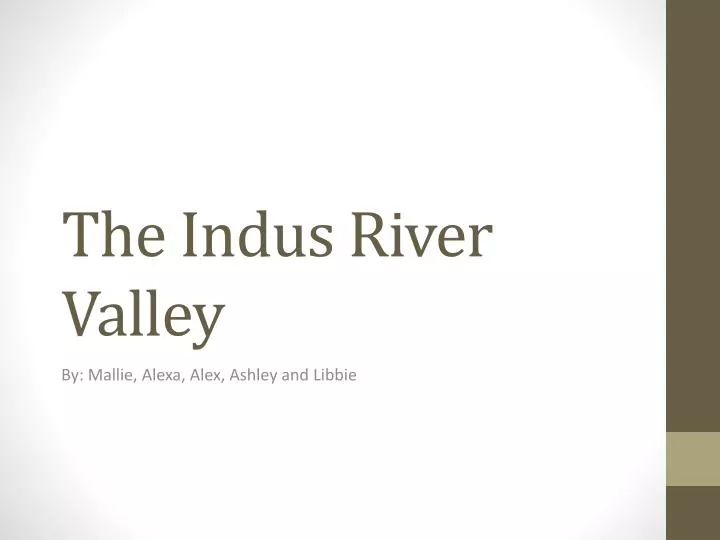 the indus river valley