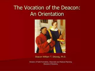 The Vocation of the Deacon : An Orientation