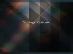 Vintage Vatican - slide 1