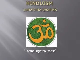 HINDUISM SANATANA DHARMA