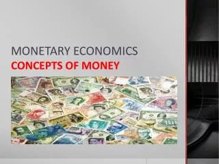 MONETARY ECONOMICS