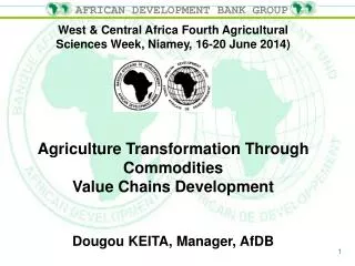 West &amp; Central Africa Fourth Agricultural Sciences Week, Niamey, 16-20 June 2014 )