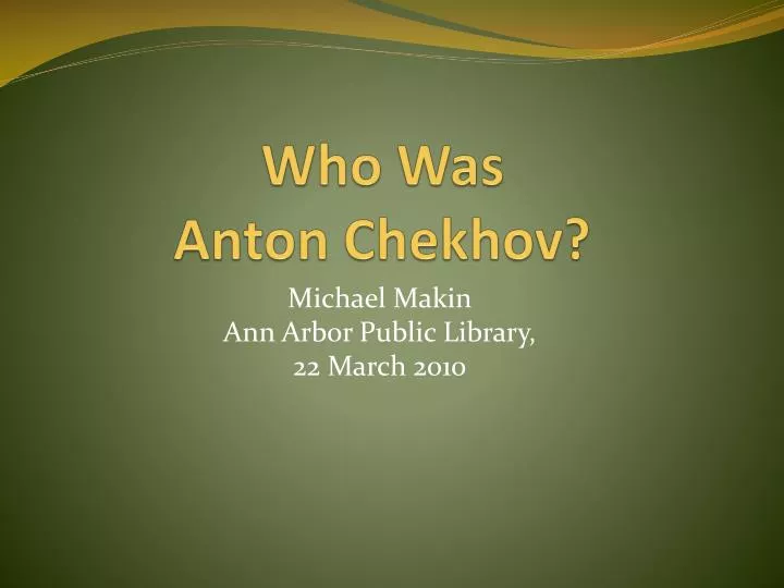 who was anton chekhov