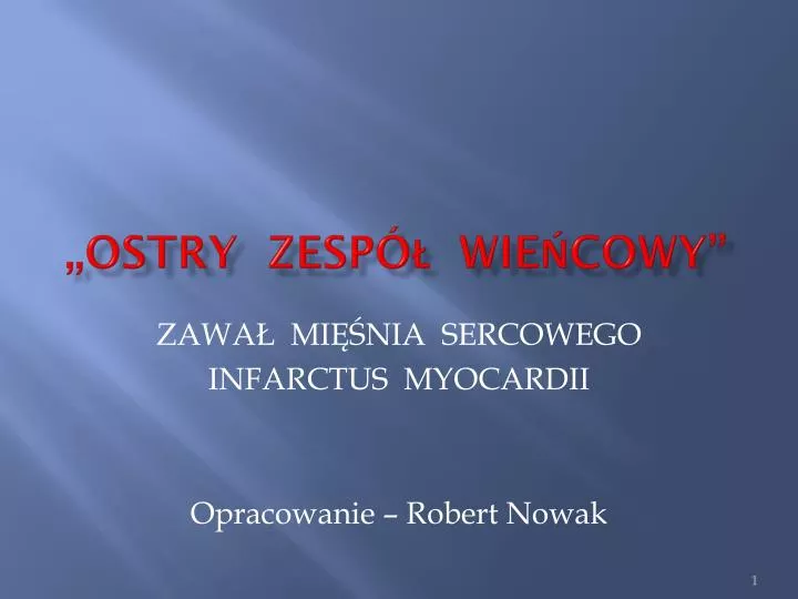 ostry zesp wie cowy