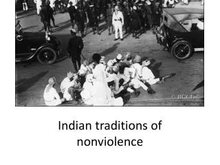 Indian traditions of nonviolence