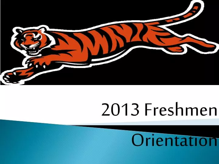 2013 freshmen orientation