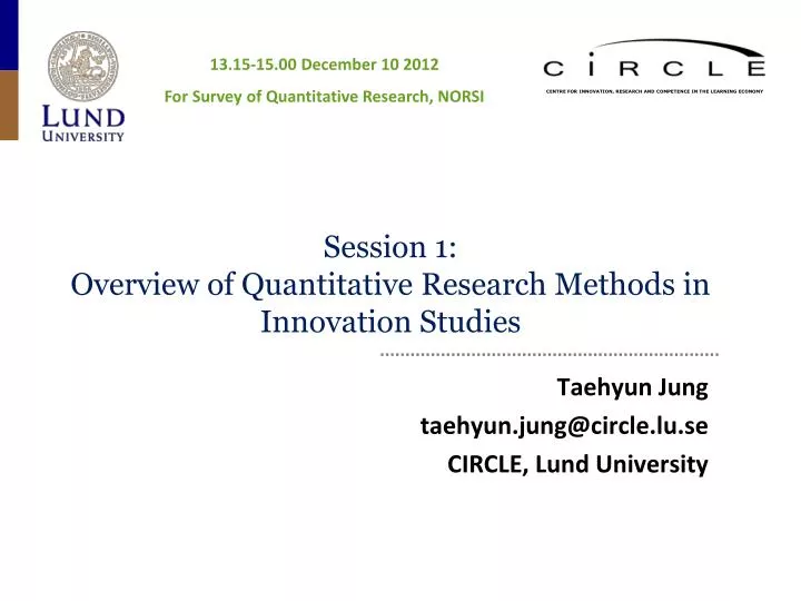 session 1 overview of quantitative research methods in innovation studies