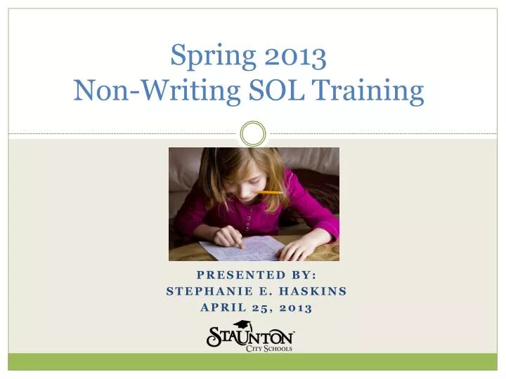 spring 2013 non writing sol training