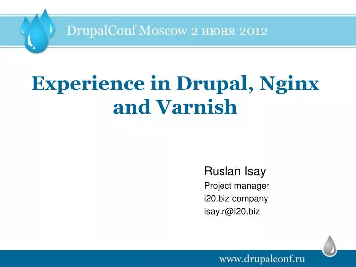 experience in drupal nginx and varnish