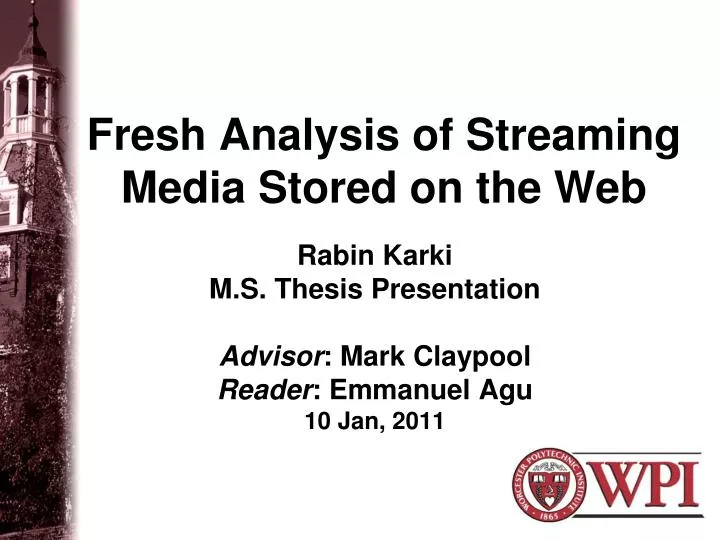 fresh analysis of streaming media stored on the web