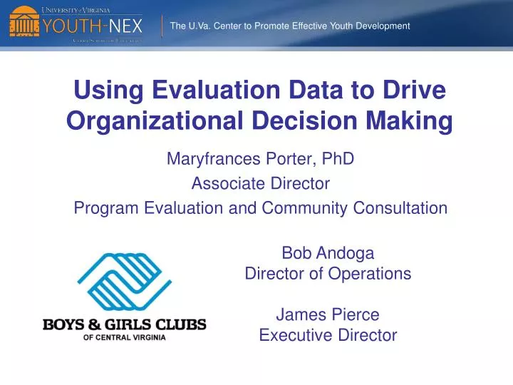 using evaluation data to drive organizational decision making