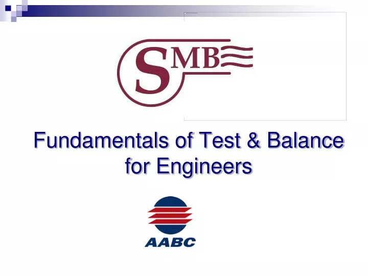 fundamentals of test balance for engineers