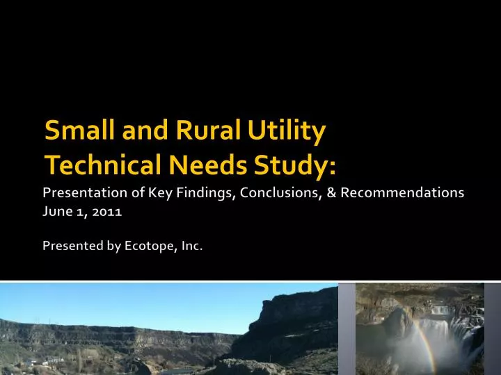 small and rural utility technical needs study