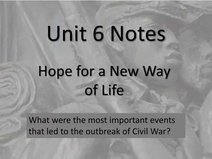 unit 6 notes