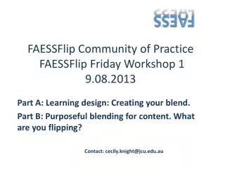 FAESSFlip Community of Practice FAESSFlip Friday Workshop 1 9.08.2013