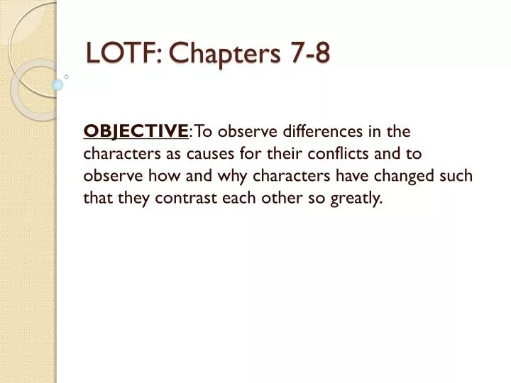 lotf chapters 7 8