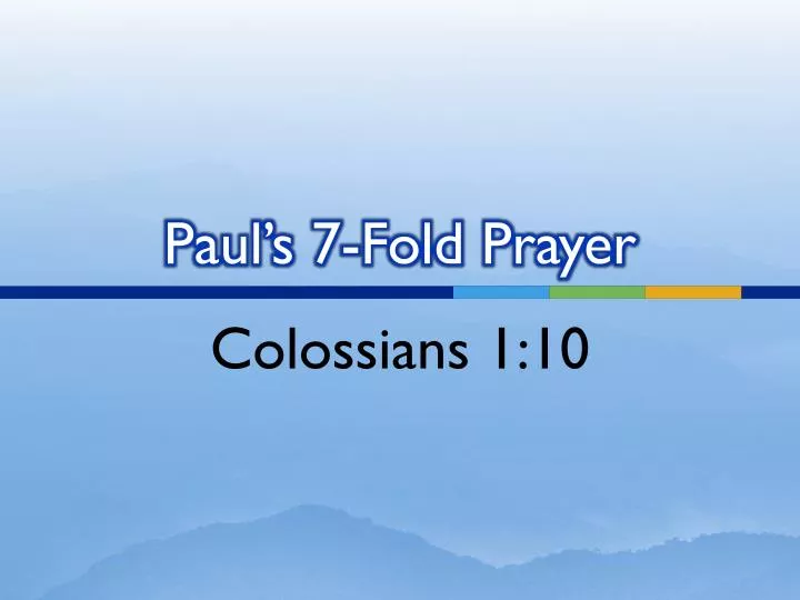 paul s 7 fold prayer