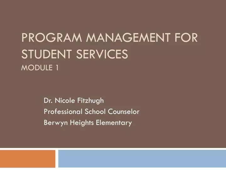 program management for student services module 1