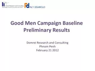 Good Men Campaign Baseline Preliminary Results