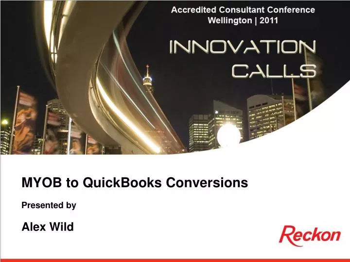 myob to quickbooks conversions presented by alex wild