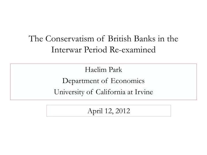 the conservatism of british banks in the interwar period re examined