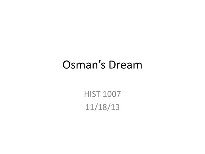 osman s dream