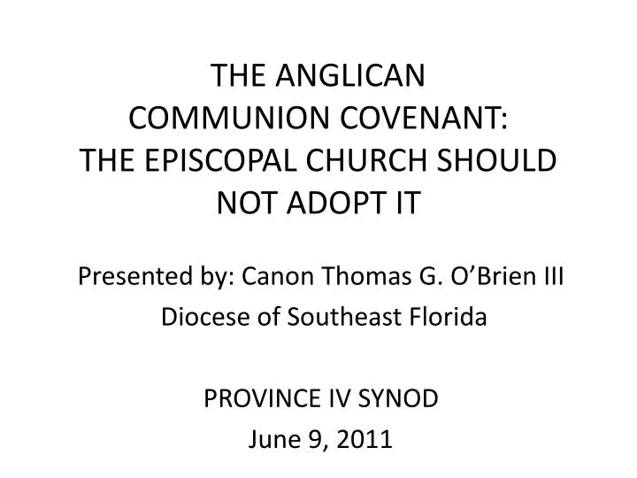 the anglican communion covenant the episcopal church should not adopt it