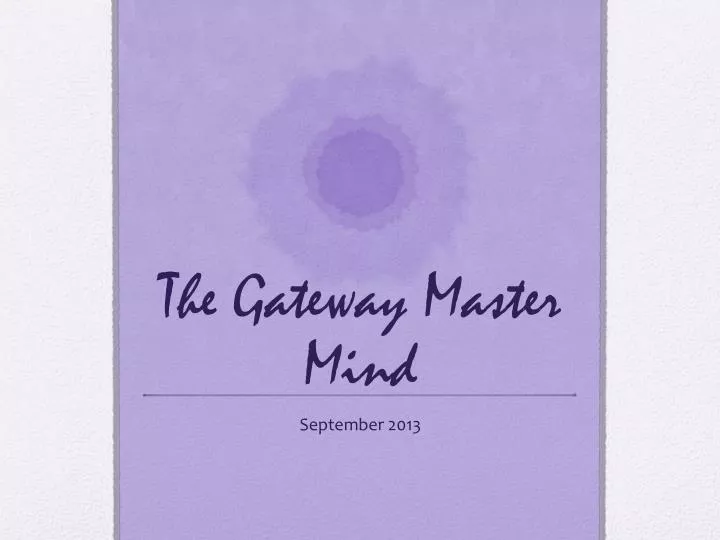 the gateway master mind