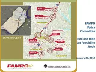 FAMPO Policy Committee Park and Ride Lot Feasibility Study January 23, 2012