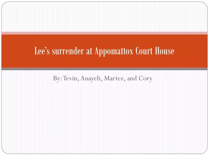 lee s surrender at appomattox court house