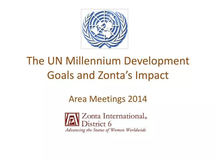 the un millennium development goals and zonta s impact
