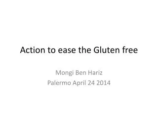 Action to ease the Gluten free
