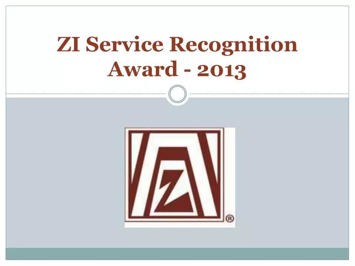 zi service recognition award 2013