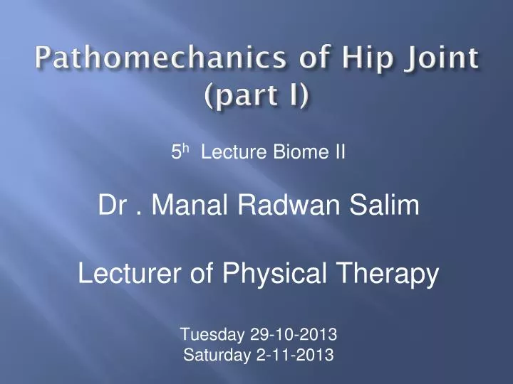pathomechanics of hip joint part i