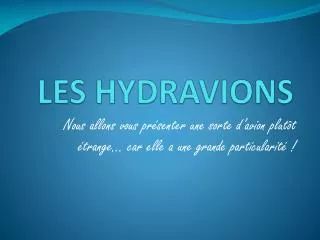 les hydravions