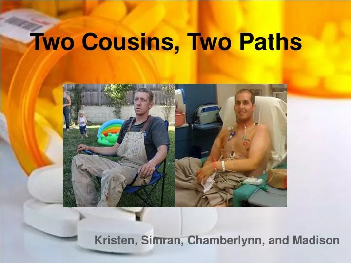 two cousins two paths