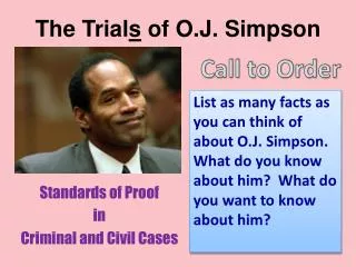 The Trial s of O.J. Simpson