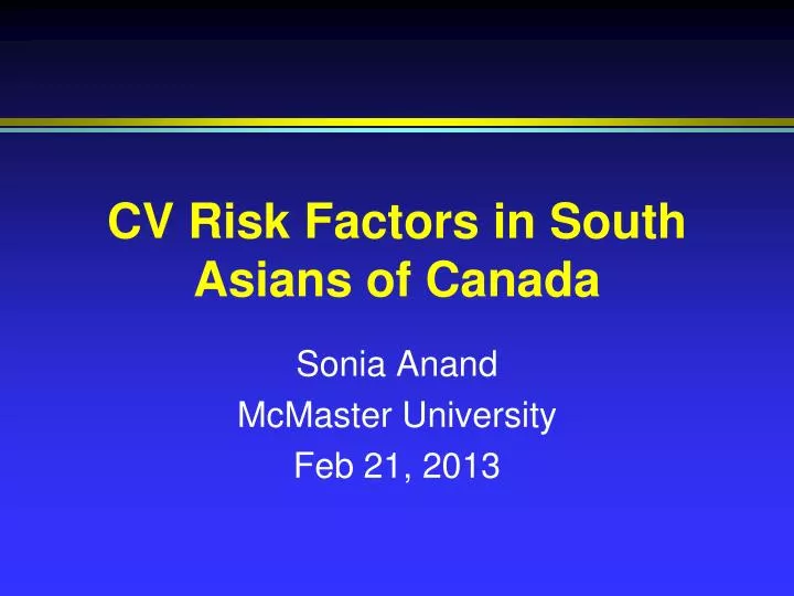 cv risk factors in south asians of canada