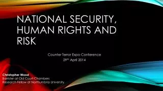 NATIONAL SECURITY, HUMAN RIGHTS AND RISK