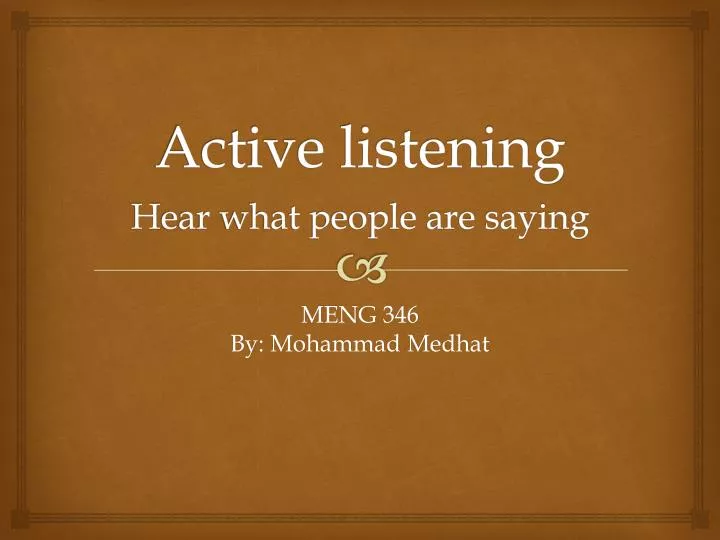active listening h ear what people are saying
