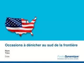 occasions d nicher au sud de la fronti re