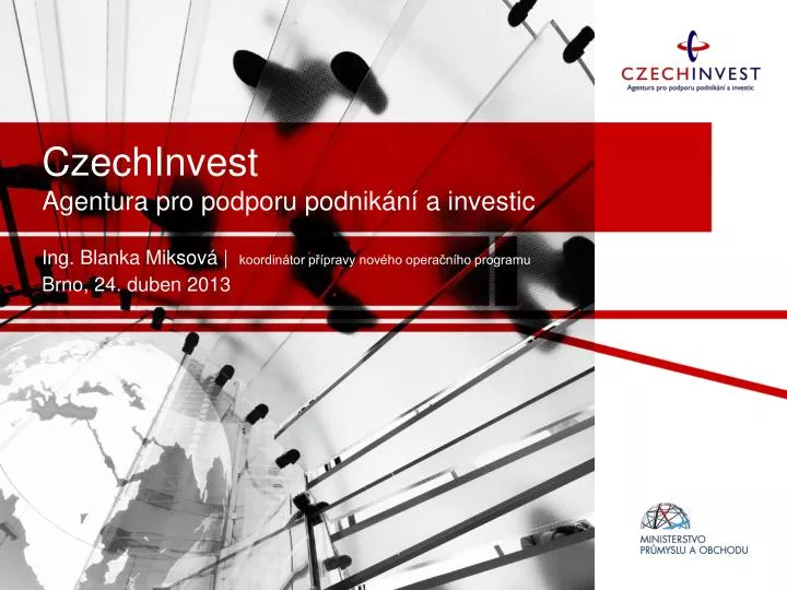 czechinvest agentura pro podporu podnik n a investic