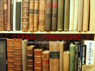 Carnal Knowledge