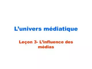 l univers m diatique