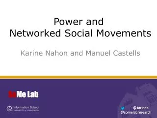 Power and Networked Social Movements
