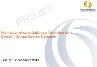 information et consultation sur l volution de la direction groupe gestion d l gu e