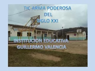 tic arma poderosa del siglo xxi