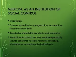 Medicine as an institution of social control