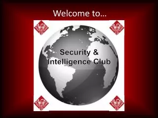 Security &amp; Intelligence Club