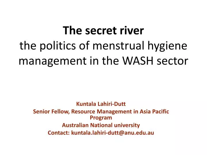 the secret river the politics of menstrual hygiene management in the wash sector